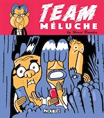 Télécharger le livre :  Team Méluche