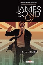 Télécharger le livre :  James Bond T03 - Hammerhead
