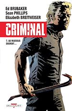 Télécharger le livre :  Criminal T07 - Au mauvais endroit