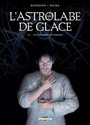 Téléchargez le livre :  Astrolabe de glace T01 - Les Éphémérides perdues