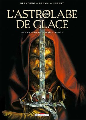 Téléchargez le livre :  Astrolabe de glace T02 - La Danse de la sphère céleste
