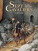 Télécharger le livre :  Sept Cavaliers T03 - Le Pont de Sépharée