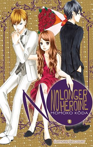 Téléchargez le livre :  No longer Heroine T05