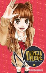 Télécharger le livre :  No longer Heroine T08