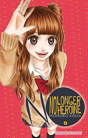 Téléchargez le livre :  No longer Heroine T08