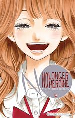 Télécharger le livre :  No longer Heroine T10