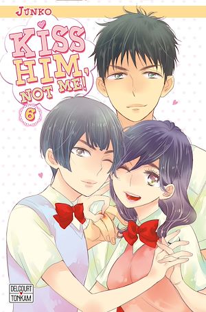 Téléchargez le livre :  Kiss him, not me ! T06