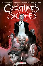 Télécharger le livre :  Créatures sacrées T02