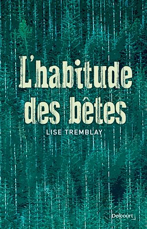 Téléchargez le livre :  L'Habitude des Bêtes