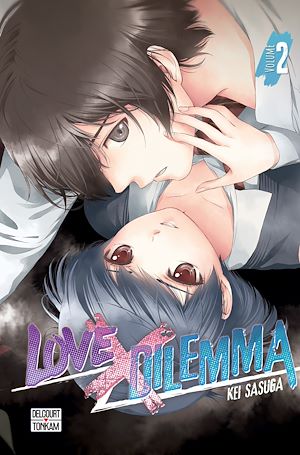 Téléchargez le livre :  Love X Dilemma T02
