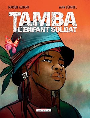 Téléchargez le livre :  Tamba, l'enfant soldat