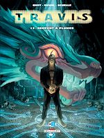 Télécharger le livre :  Travis T13 - Serpent à Plumes