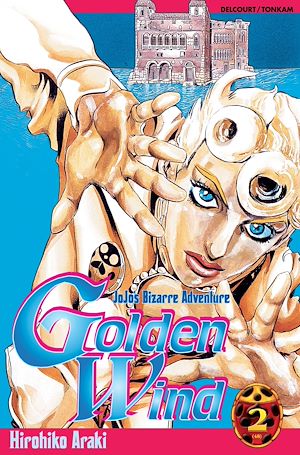 Téléchargez le livre :  Jojo's - Golden Wind T02