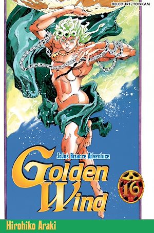 Téléchargez le livre :  Jojo's - Golden Wind T16