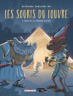 Télécharger le livre :  Les Souris du Louvre T01 - Milo et le monde caché
