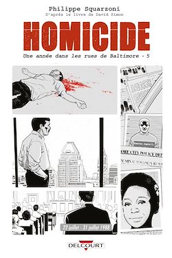Télécharger le livre :  Homicide, une année dans les rues de Baltimore T05