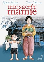 Télécharger le livre :  Une sacrée mamie T01
