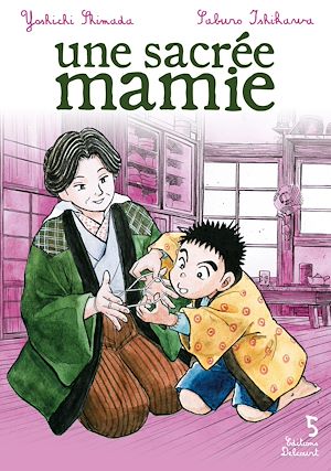 Téléchargez le livre :  Une sacrée mamie T05