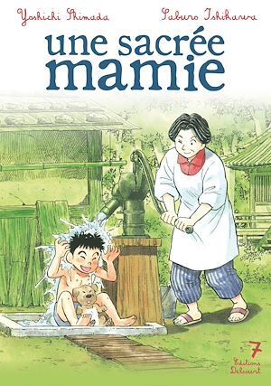 Téléchargez le livre :  Une sacrée mamie T07