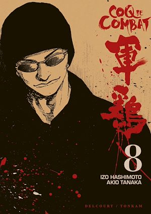 Téléchargez le livre :  Coq de combat T08