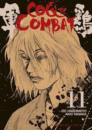 Téléchargez le livre :  Coq de combat T11