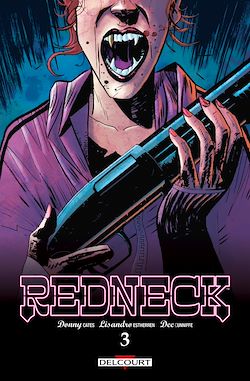 Télécharger le livre :  Redneck T03