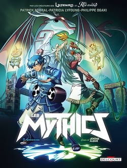 Télécharger le livre :  Les Mythics T09