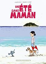 Télécharger le livre :  Un été sans maman