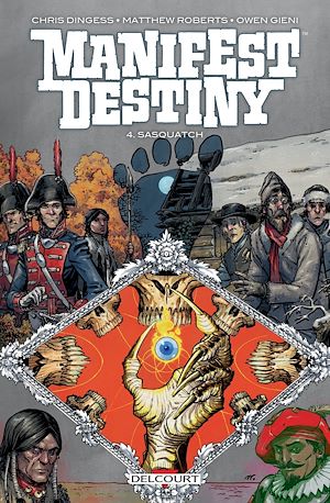 Téléchargez le livre :  Manifest destiny T04 - Sasquatch