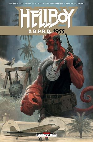 Téléchargez le livre :  Hellboy & BPRD T04 - 1955