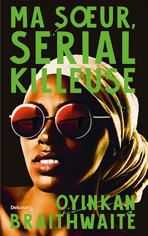 Téléchargez le livre :  Ma soeur, serial killeuse