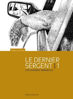 Télécharger le livre :  Le Dernier sergent T01