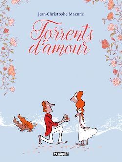 Télécharger le livre :  Torrents d'amour