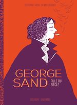 Télécharger le livre :  George Sand, fille du siècle