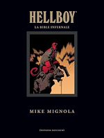 Télécharger le livre :  Hellboy - La Bible infernale