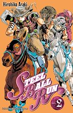 Télécharger le livre :  Jojo's - Steel Ball Run T02