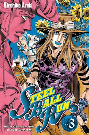Téléchargez le livre :  Jojo's - Steel Ball Run T03