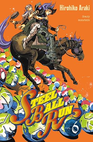 Téléchargez le livre :  Jojo's - Steel Ball Run T06