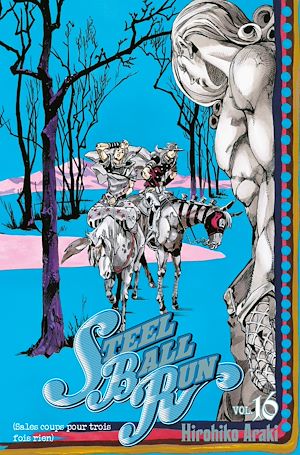 Téléchargez le livre :  Jojo's - Steel Ball Run T16