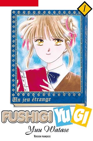 Téléchargez le livre :  Fushigi Yugi T01