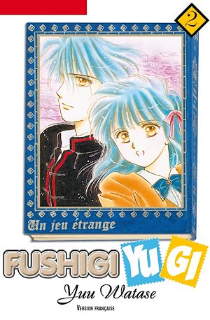 Téléchargez le livre :  Fushigi Yugi T02