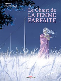 Télécharger le livre :  Le Chant de la femme parfaite