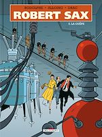 Télécharger le livre :  Robert Sax T05