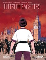 Télécharger le livre :  Jujitsuffragettes, les Amazones de Londres