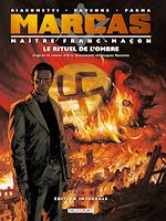 Télécharger le livre :  Marcas, maître franc-maçon. Le Rituel de l'ombre - intégrale