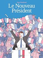 Télécharger le livre :  Le Nouveau Président