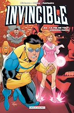 Télécharger le livre :  Invincible T24 - La fin de tout (1ere partie)