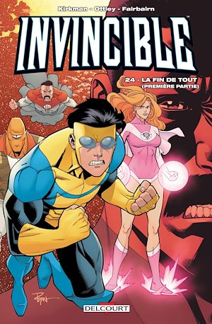 Téléchargez le livre :  Invincible T24 - La fin de tout (1ere partie)