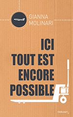 Télécharger le livre :  Ici tout est encore possible