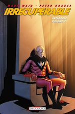 Télécharger le livre :  Irrécupérable - Intégrale T01